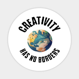 Creativity Has No Borders Magnet